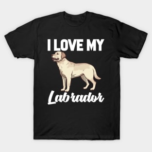 I Love My Labrador T-Shirt Funny Gifts for Men Women Kids T-Shirt